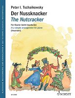 Peter I. Tschaikowsky: The Nutcracker (Louskáček) - klavír  ve snadném slohu