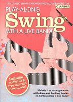 SWING - Play Along with a Live Band + CD / klarnet (+ partie online)