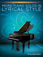 More Piano Solos in LYRICAL STYLE / 7 recital pieces for early intermediate pianists