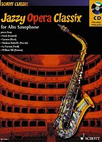 JAZZY OPERA CLASSIX + CD / altový saxofon a klavír