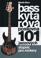 Baskytarová posilovna (černá) / 101 jazz scales for rockers