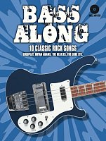 Bass Along: 10 Classic Rock Songs + CD / basová kytara a tabulatura