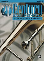 Belwin 21st Century Band Method, Level 1 / trombone