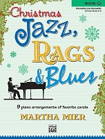 Christmas Jazz, Rags & Blues 3 / vánoční písničky pro snadný klavír