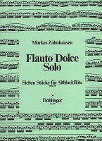 FLAUTO DOLCE SOLO / seven pieces for alto recorder