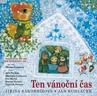 Ten vánoční čas + CD / Christmas rhymes, poems and songs for children