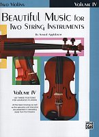 Beautiful Music 4 for Two String Instruments / skladby pre dvoje husle