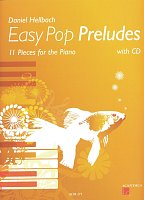 Easy Pop Preludes + CD / 11 Pieces for the Piano