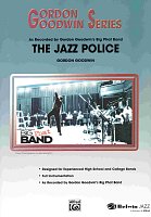 THE JAZZ POLICE - jazz band (grade 5,5) / score & parts